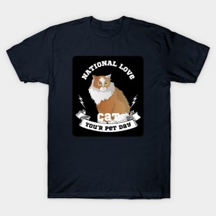Cat the love in my life T-Shirt